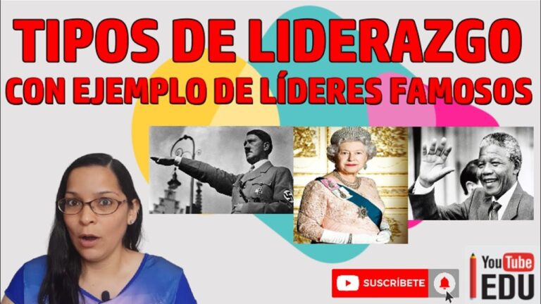An&aacute;lisis de los l&iacute;deres famosos y sus estilos de liderazgo