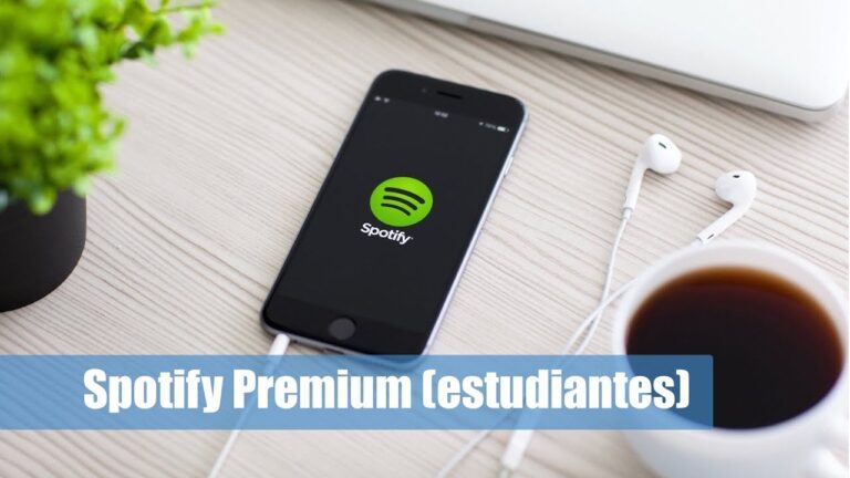 Gu&iacute;a para contratar Spotify Estudiante de manera eficiente