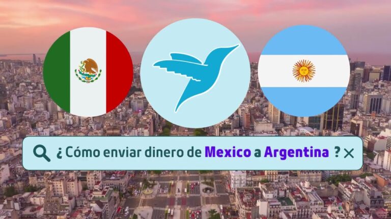 Env&iacute;o de dinero de Argentina a M&eacute;xico: gu&iacute;a pr&aacute;ctica y eficiente