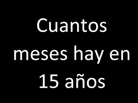La conversi&oacute;n de 15 meses a a&ntilde;os: Descubre c&oacute;mo calcularlo de manera f&aacute;cil y r&aacute;pida