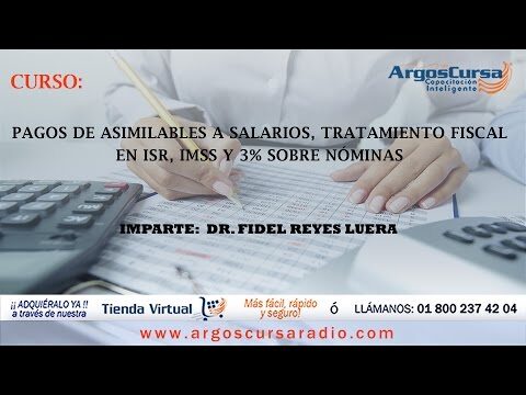 Los asimilados a salarios y el impuesto sobre nómina: Una visión optimizada