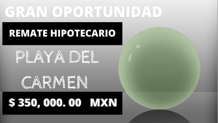 Remate de casas en Playa del Carmen: Oportunidades inmobiliarias imperdibles