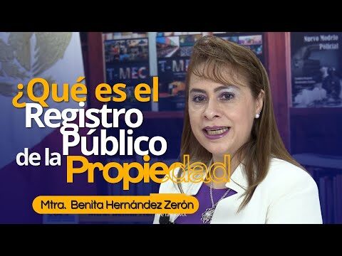 El Registro P&uacute;blico de la Propiedad en Canc&uacute;n: Todo lo que Necesitas Saber