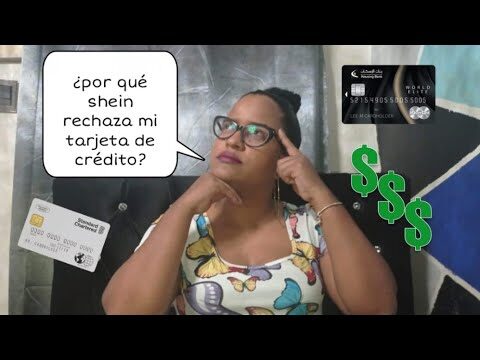 Por qu&eacute; Shein no acepta mi tarjeta