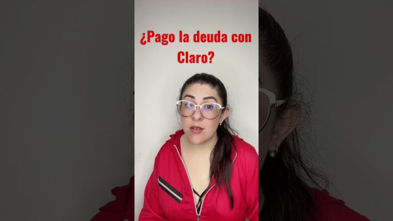 &iquest;C&oacute;mo averiguar si tengo deuda en Claro?