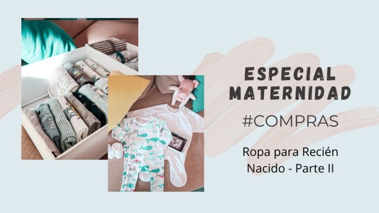 Lista de ropa esencial para beb&eacute; reci&eacute;n nacido