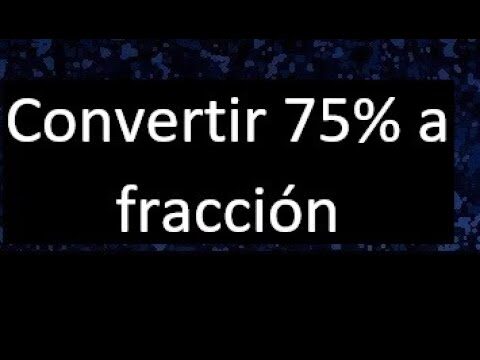 Convertir 75 a fracción de forma rápida y sencilla