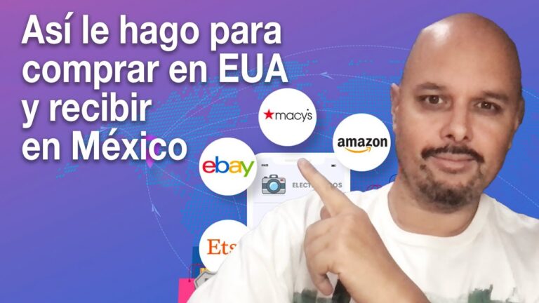 Compra en EE. UU. y recibe en México: Guía completa