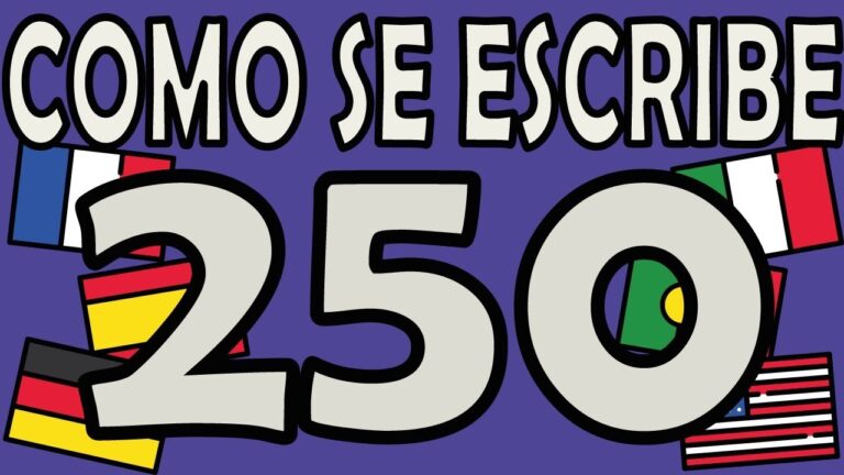 C&oacute;mo se escribe 250 en letras