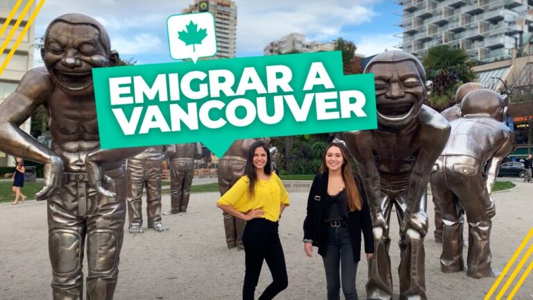 Gu&iacute;a para migrar a Vancouver: Todo lo que necesitas saber
