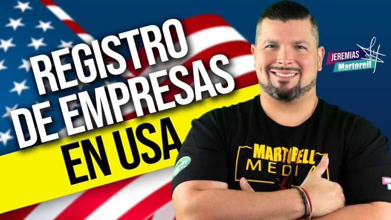 Gu&iacute;a para el Registro de Compa&ntilde;&iacute;as en Estados Unidos
