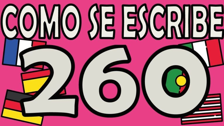 &iquest;C&oacute;mo se escribe 260 en espa&ntilde;ol?