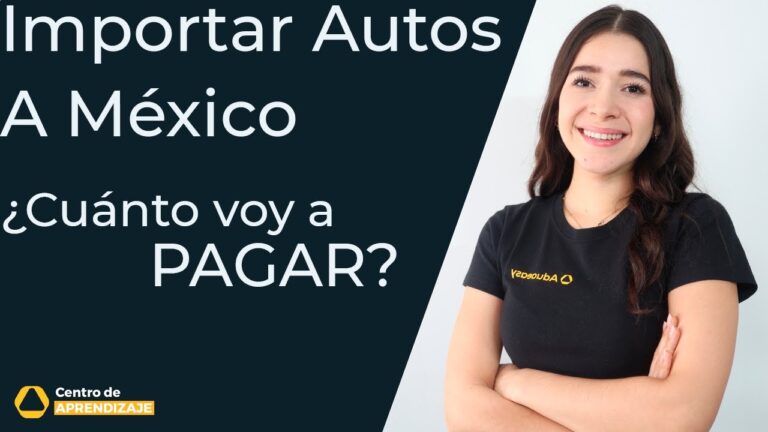 Costo de Importaci&oacute;n de Autos: Gu&iacute;a Completa