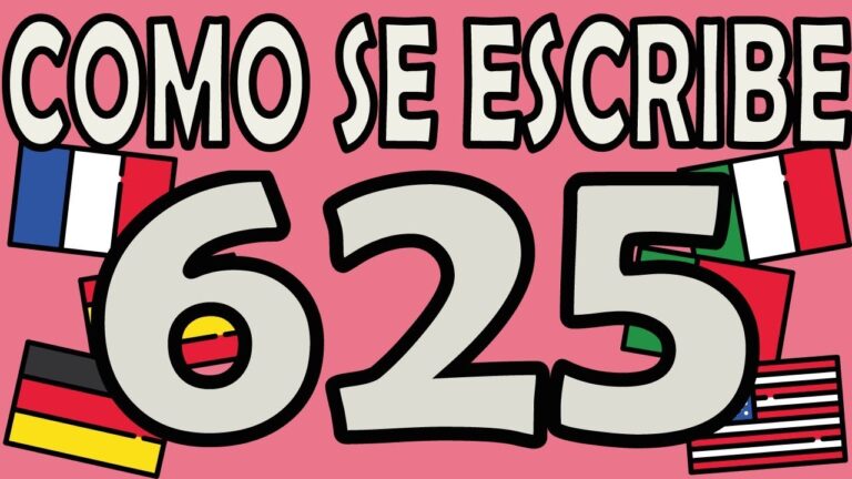 ¿Cómo se escribe 625 en números?