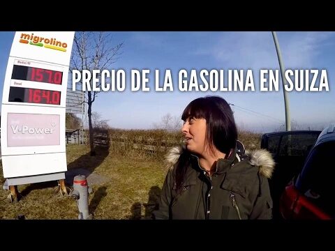 El costo del combustible en Suiza: &iquest;C&oacute;mo afecta a su bolsillo?