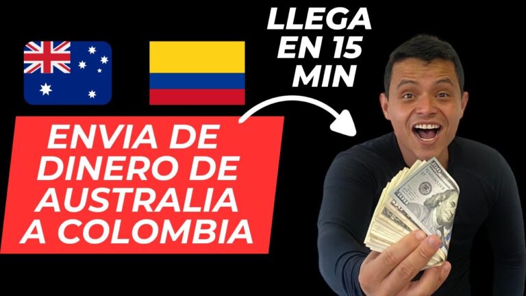 Cómo enviar dinero de Colombia a Australia de forma rápida y segura