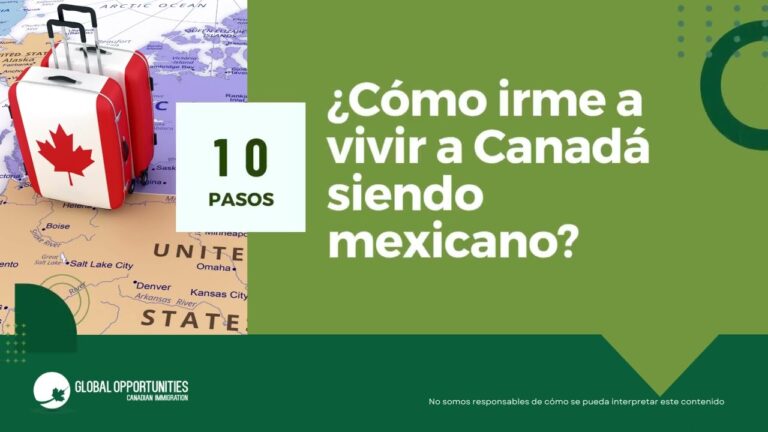 Requisitos para vivir en Canadá: Todo lo que necesitas saber