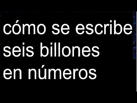 &iquest;C&oacute;mo se escribe 6 millones?