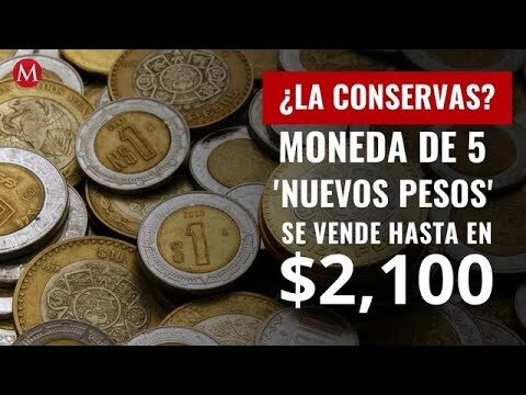Monedas de 5 pesos: precio y valor actual