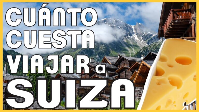 Costo de viajar a Suiza desde México
