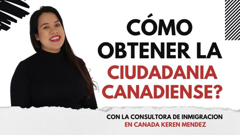 Gu&iacute;a para obtener la nacionalidad canadiense