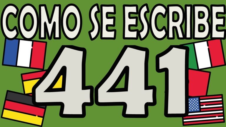 ¿Cómo se escribe 441? Guía práctica de ortografía