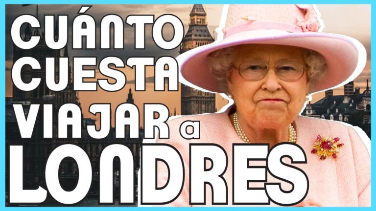 Costo de viaje de M&eacute;xico a Londres: &iquest;Cu&aacute;nto cuesta realmente?