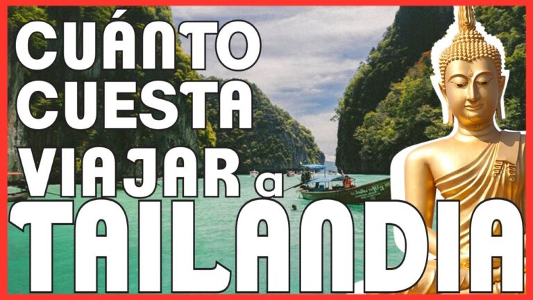 Costo total para viajar a Tailandia