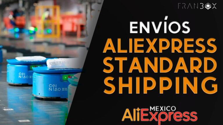 Env&iacute;o est&aacute;ndar de AliExpress a M&eacute;xico: Todo lo que necesitas saber
